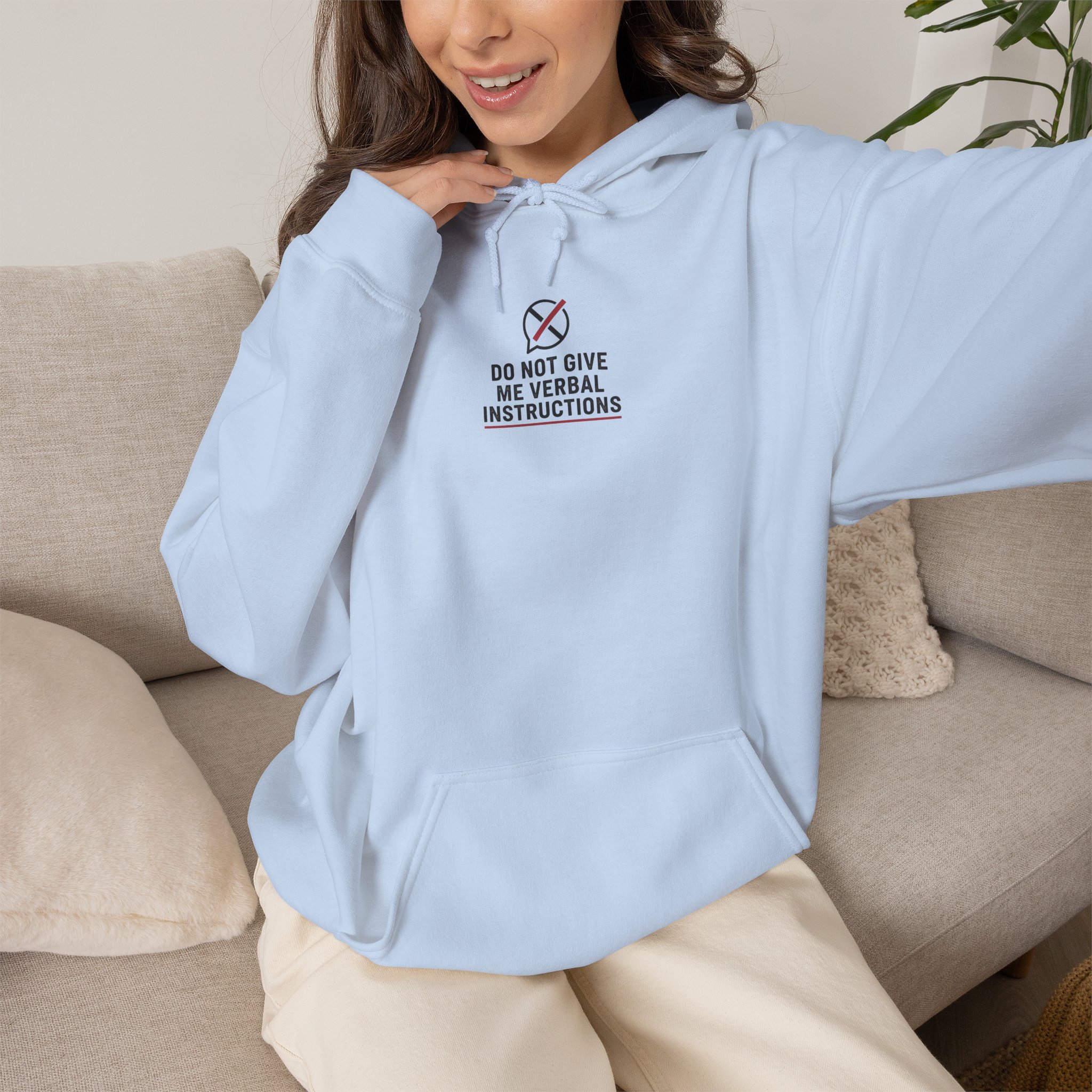 Hoodie — Minimalist 'Do Not Give Me Verbal Instructions' – Bild 11